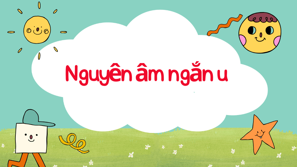 Phát âm tiếng anh – Bài 11 Nguyên âm ngắn u